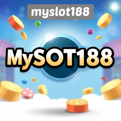 Ulasan Lengkap Myslot188 Sebagai Platform Game Terpercaya